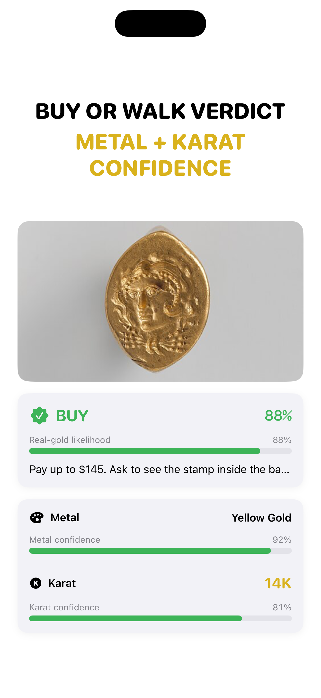 Buy-or-walk verdict with metal and karat confidence scores